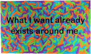 Quote About Getting What You Want | One Insight Closer