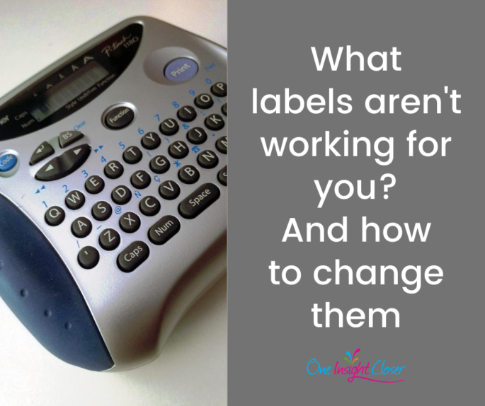 Picture of label maker with text What labels aren't working for you? And how to change them